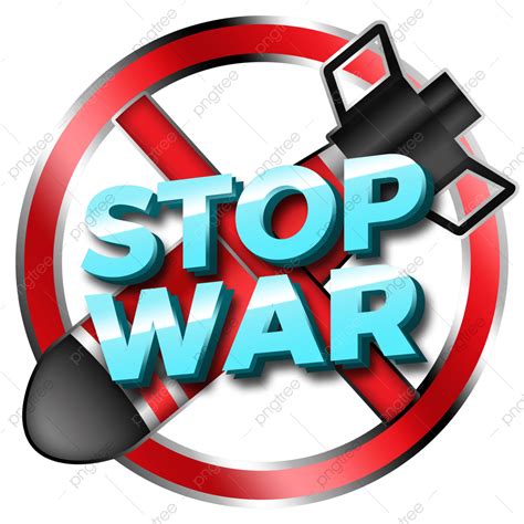 Stop War Png Transparent Stop War Sign Illustration Stop War No War War Sign Png Image For