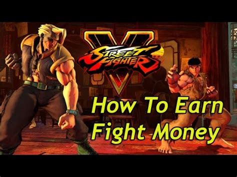 Street Fighter V Earnin Amp 39 Fight Money Part Six Youtube