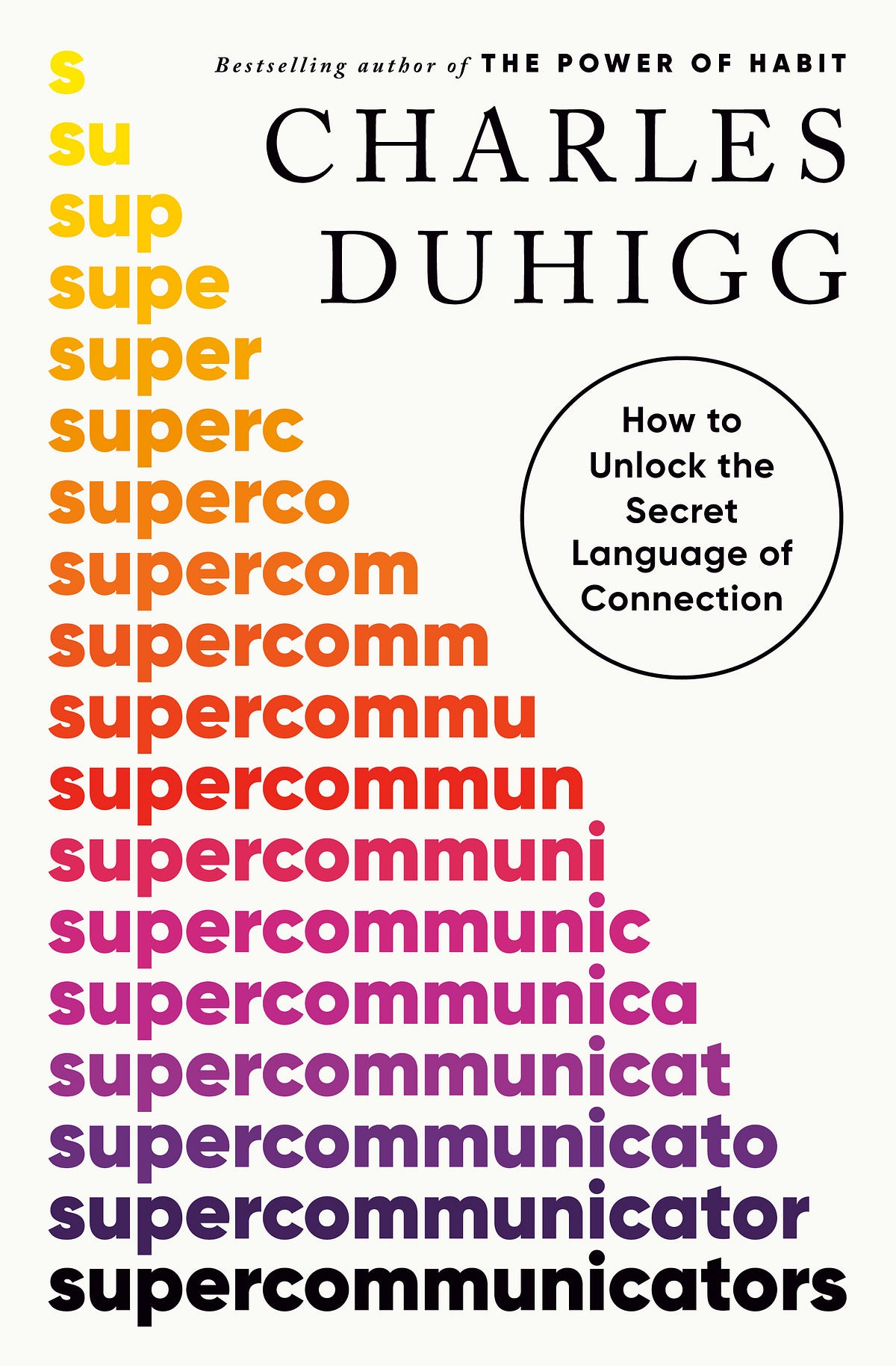 Supercommunicators How To Unlock The Secret Language Of Connection