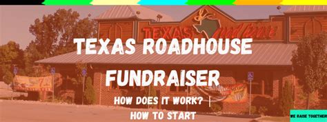 Texas Roadhouse Fundraiser Ultimate Guide For 2023