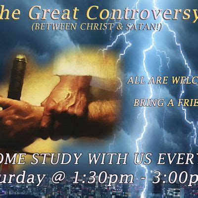 The Great Controversy A Bible History Amp Prophecy Class Pasadena Seventh Day Adventist Church