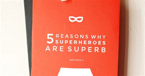 The Happy Candle Five Reasons Why Superheroes Are Superb Guest Post