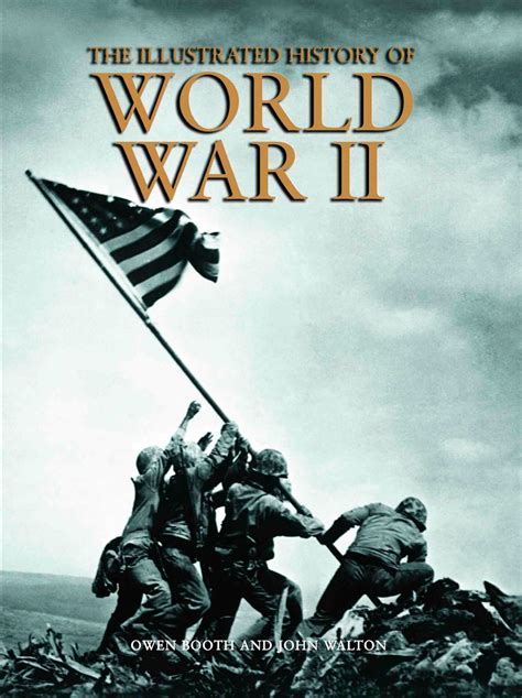 The Illustrated History Of World War Ii Ebook Walmart Com Walmart Com