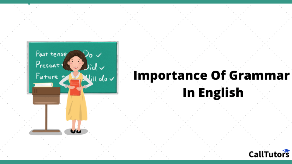 The Importance Of Grammar Perfect English Ii