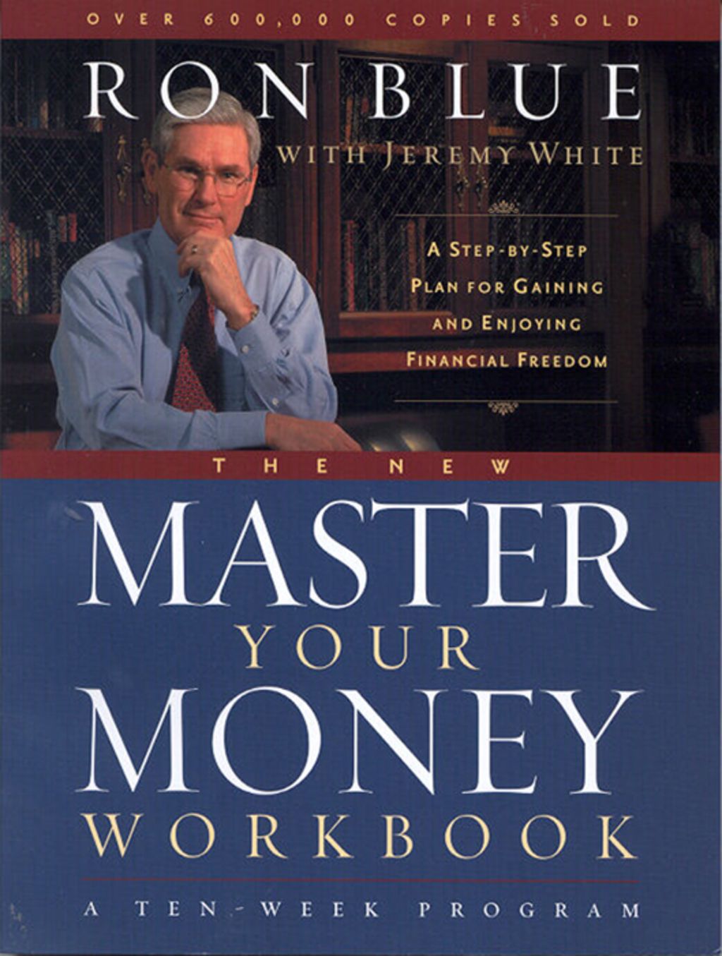 The New Master Your Money A Step By Step Plan For Gaining And Enjoying