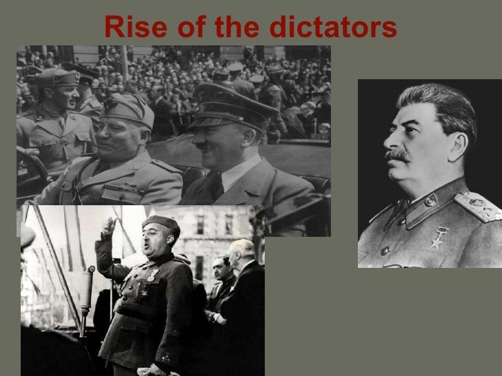 The Rise Of Dictators