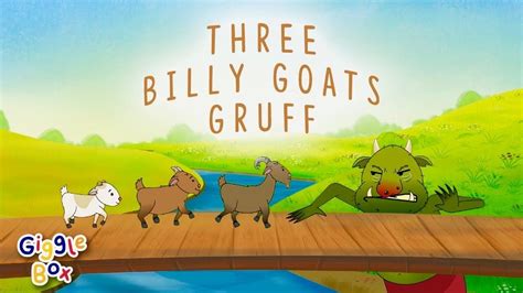 The Story Of Three Billy Goat Gruff For Children