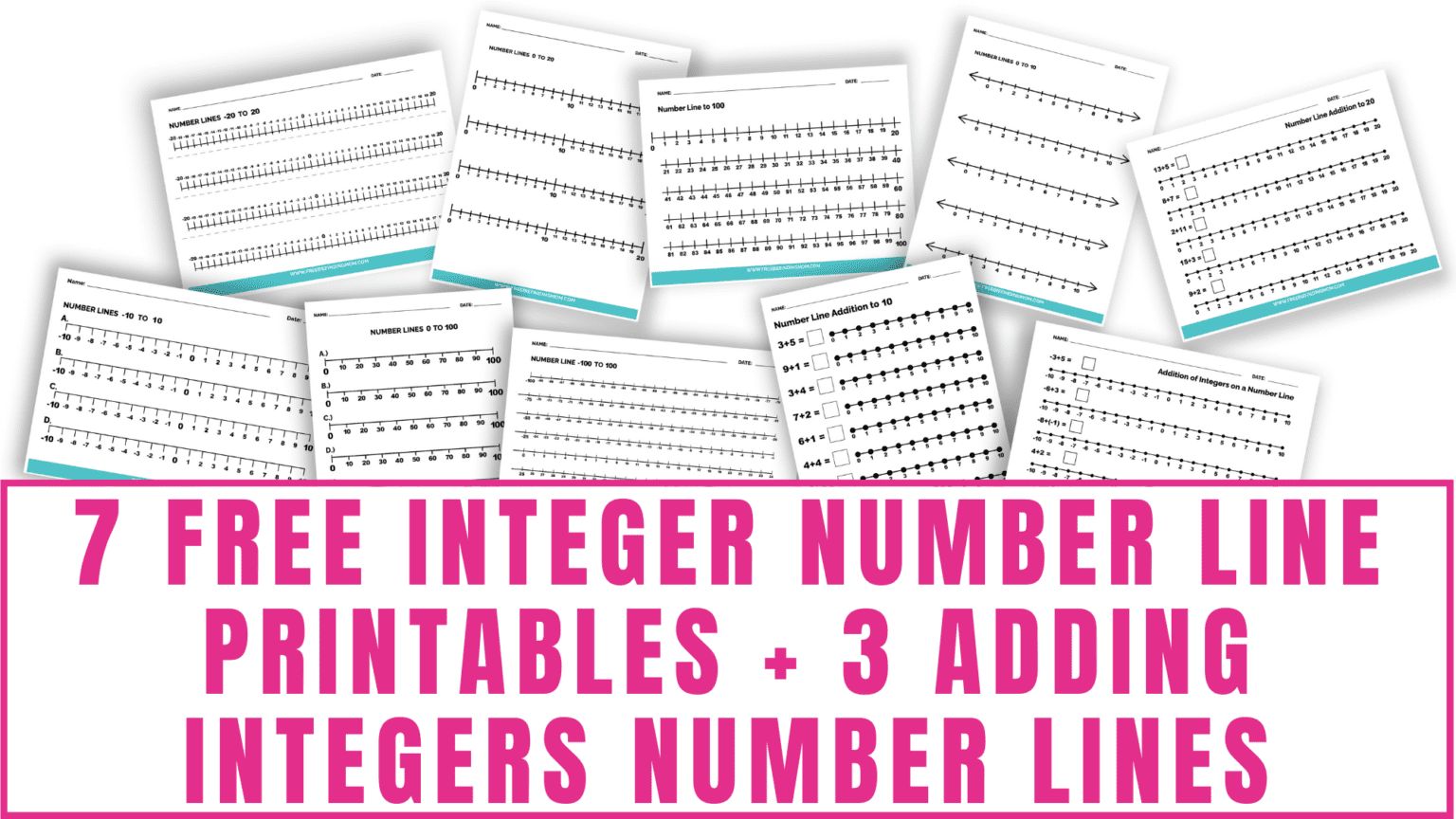 These Are Seven Free Integer Number Line Printables And Three Adding