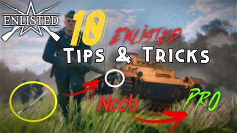 Top 10 Tips Enlisted How To Improve At Enlisted For New And Experienced Players Youtube