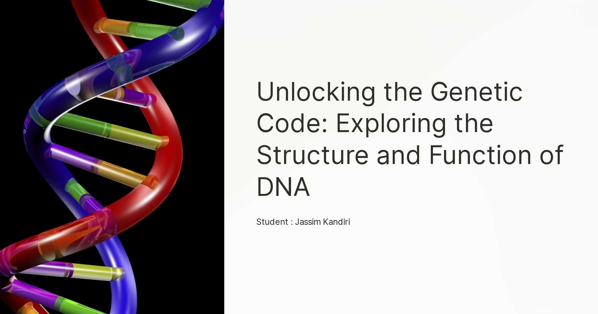 Unlocking The Genetic Code Exploring The Structure And Function Of Dna