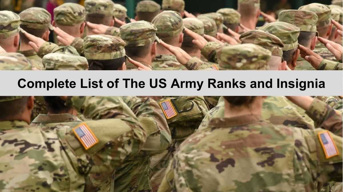 Us Army Ranks Amp Insignia Check Complete List In Order