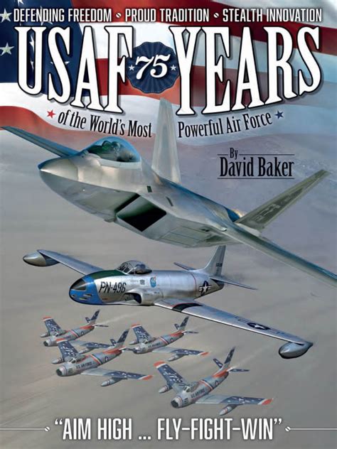 Usaf 75 Years Of The World Amp 39 S Most Powerful Air Force Download Pdf Magazines Magazines Commumity