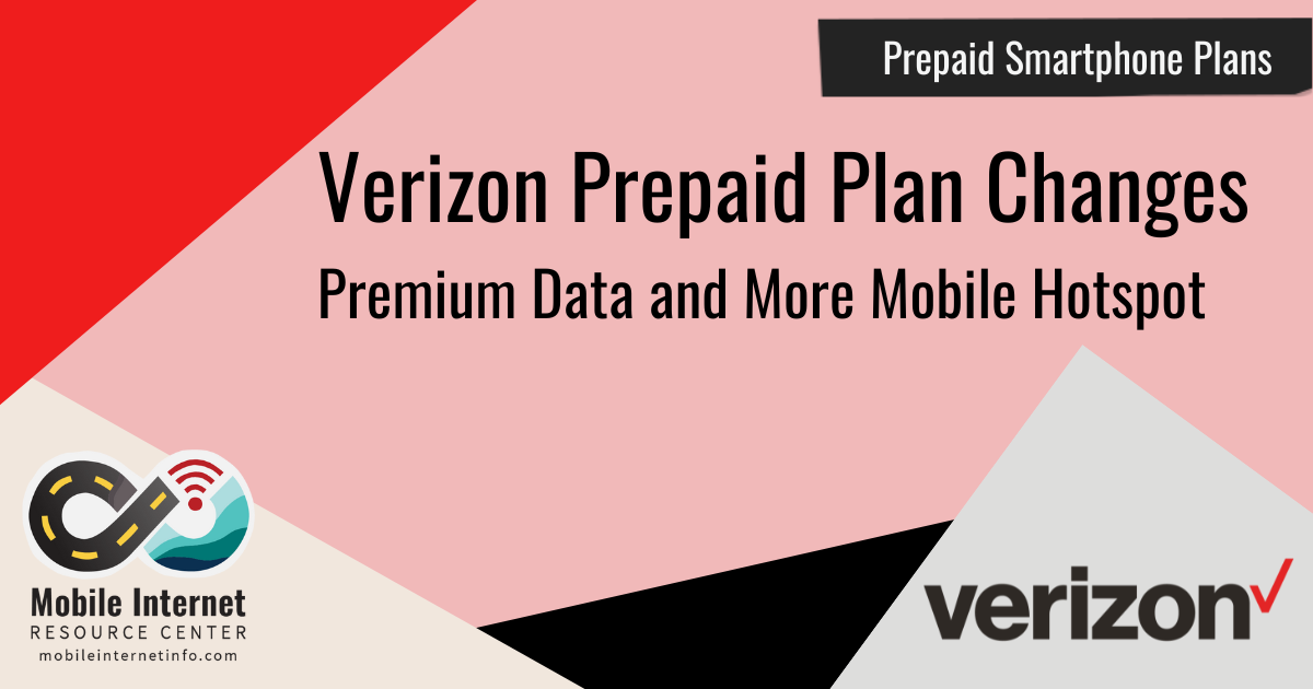 Verizon Updates Prepaid Smartphone Plans With More Mobile Hotspot