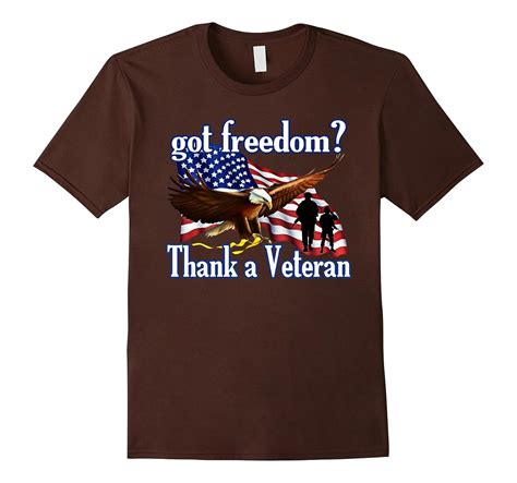 Veterans Day T Shirt Got Freedom Thank A Veteran