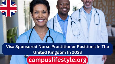 Visa Sponsored Nurse Practitioner Positions In The United Kingdom In 2023 Campus Lifestyle