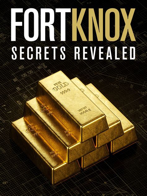 Watch Fort Knox Secrets Revealed Prime Video