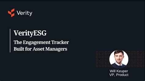 Watch How Funds Use Verityesg To Track Amp Report On Esg Engagements Verity