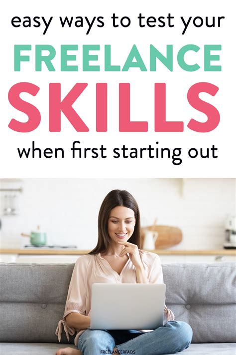 What Are The Best Ways To Test Out Freelancing Skills Freelancer Faqs