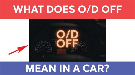 5 Ways O/D Off Means