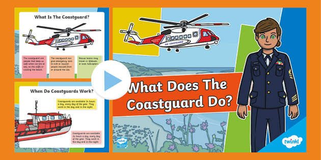 What Does The Coastguard Do Powerpoint Teacher Made