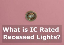 What Is Ic Rated Recessed Lights Ic And Non Ic Best Light Guide