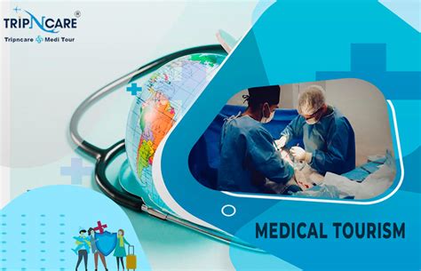 What Makes India A Top Medical Tourism Destination