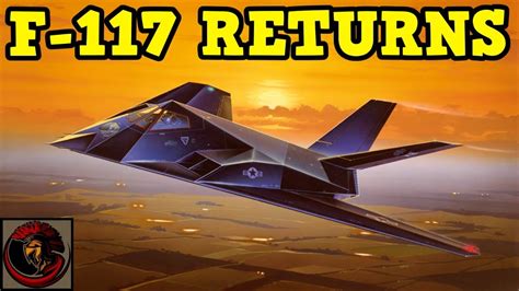 Why Is The F 117 Nighthawk Stealth Fighter Flying Again Youtube