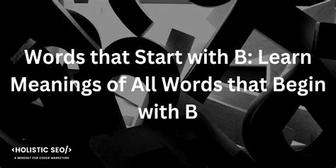 Words That Start With B Learn Meanings Of All Words That Begin With B