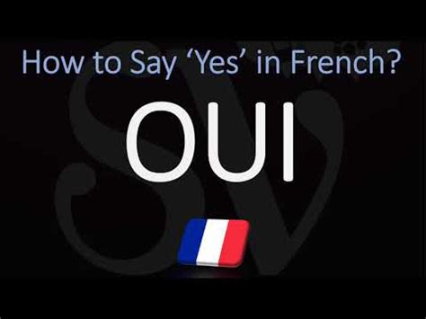 Yes In French Pronunciation