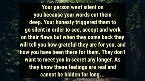 Your Person Went Silent Coz You Re Words Cut Them Deep But They Re Grateful For Opening Their